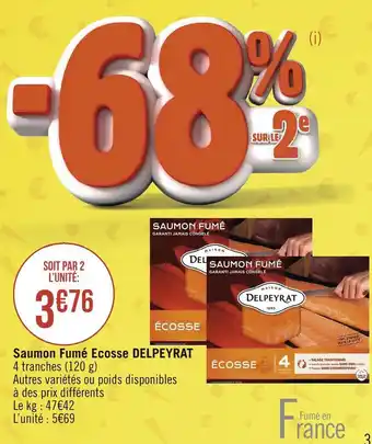 Géant Casino Delpeyrat saumon fumé ecosse offre