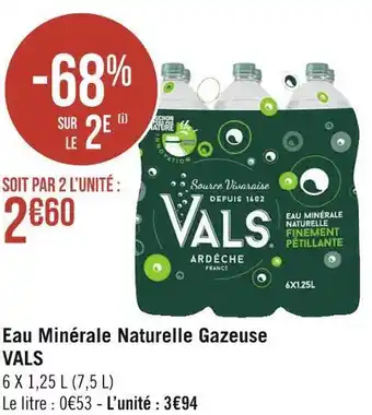 Géant Casino Vals eau minérale naturelle gazeuse offre
