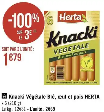 Géant Casino Herta knacki végétale blé, œuf et pois offre