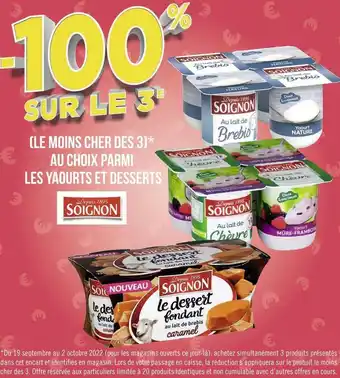 Géant Casino Soignon bon plan sur les yaourts et desserts de la marque soignon offre