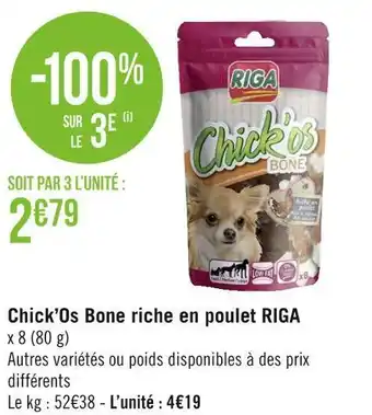 Riga chick’os bone riche en poulet