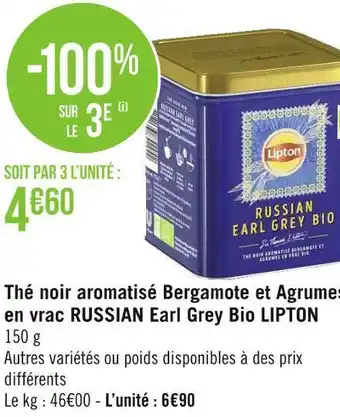 Géant Casino Lipton thé noir aromatisé bergamote et agrumes en vrac russian earl grey bio offre