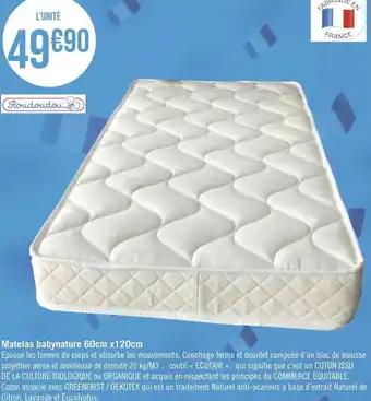 Géant Casino Roudoudou matelas babynature 60cm x120cm offre