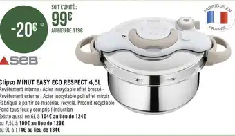 Géant Casino Seb clipso minut easy eco respect 4,5l offre