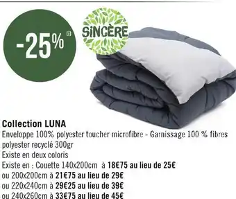 Géant Casino Sincère bon plan sur la collection luna sincère offre