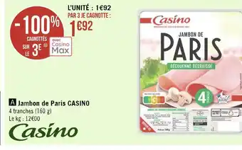 Géant Casino Casino jambon de paris offre