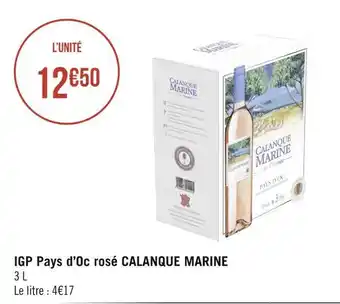 Géant Casino Calanque marine igp pays d’oc rosé offre