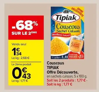 Carrefour Market Couscous Tipiak Offre Découverte offre