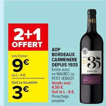 Carrefour Market Aop Bordeaux Carmenère Depuis 1935 offre