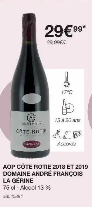 Costco Aop côte rotie 2018 et 2019 domaine andré françois la gérine offre