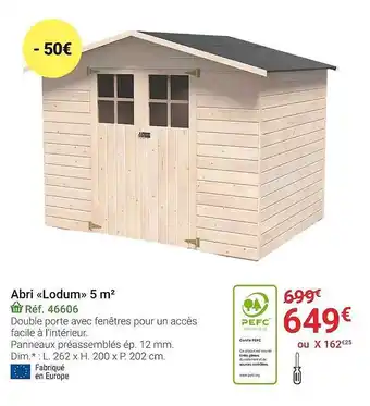 Gamm vert Abri «lodum» 5 m² offre
