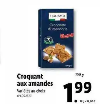 Lidl Croquant aux amandes italiamo offre