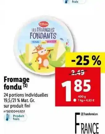 Lidl Fromage fondu offre