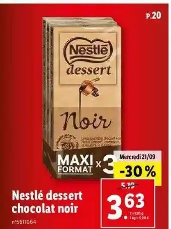 Lidl Nestlé dessert chocolat noir offre