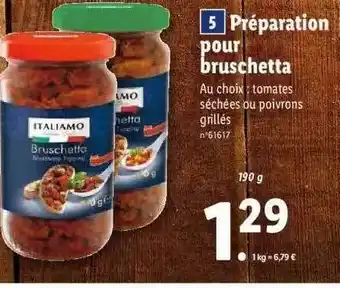 Lidl Préparation pour bruschetta italiamo offre