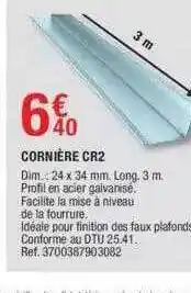Brico Dépôt Cornière cr2 offre