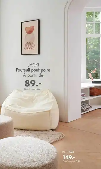 Casa Fauteuil pour poire jacki, pouf ralf offre
