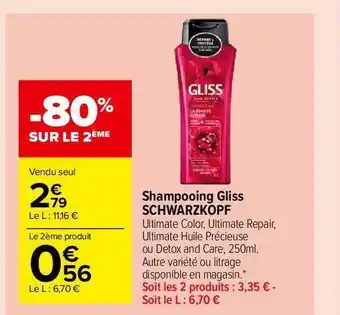 Carrefour Market Shampooing Gliss Schwarzkopf offre