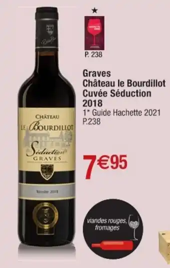 Graves Chateau La Bourdillot Cuvée Séduction 2018