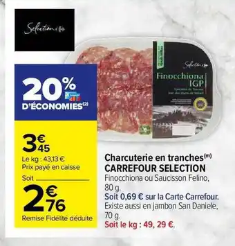Carrefour Market Charcuterie En Tranches Carrefour Selection offre