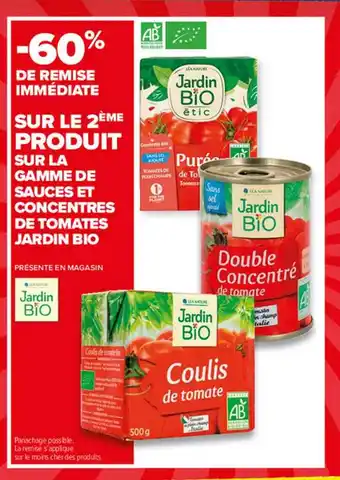 Carrefour Market La Gamme De Sauces Et Concentrés De Tomates Jardin Bio offre