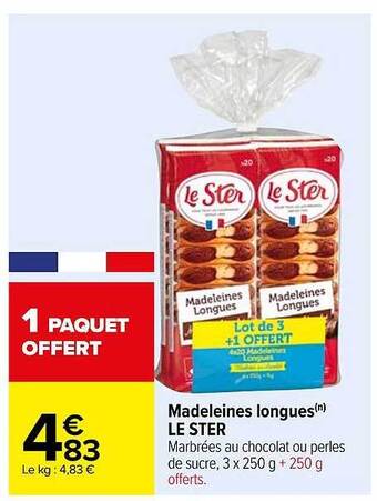 Carrefour Madeleines longues le ster offre