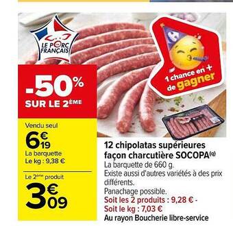 Carrefour 12 chipolatas supérieures façon charcutière socopa offre