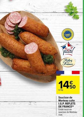 Carrefour Saucisse de morteau cuite i.g.p. reflets de france offre