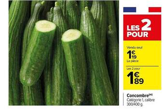 Carrefour Concombre offre