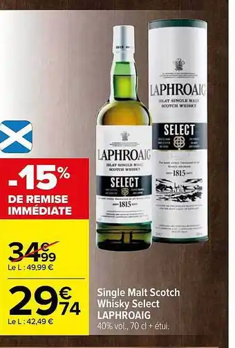 Carrefour Single malt scotch whisky select laphroaig offre