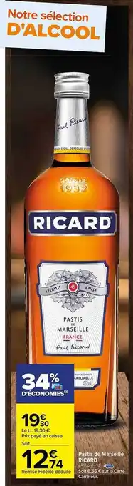 Carrefour Pastis de marseille ricard offre