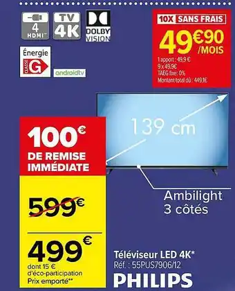 Carrefour Téléviseur led 4k philips offre