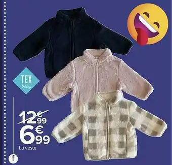 Carrefour La veste tex baby offre