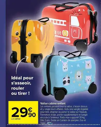 Carrefour Valise cabine enfant offre