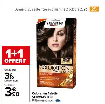 Carrefour Market Coloration palette schwarzkopf offre