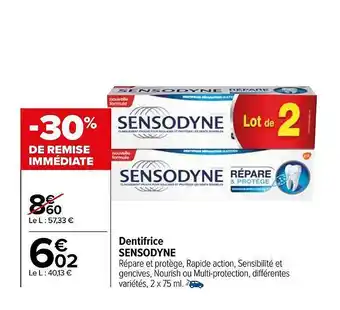 Carrefour Market Dentifrice sensodyne offre