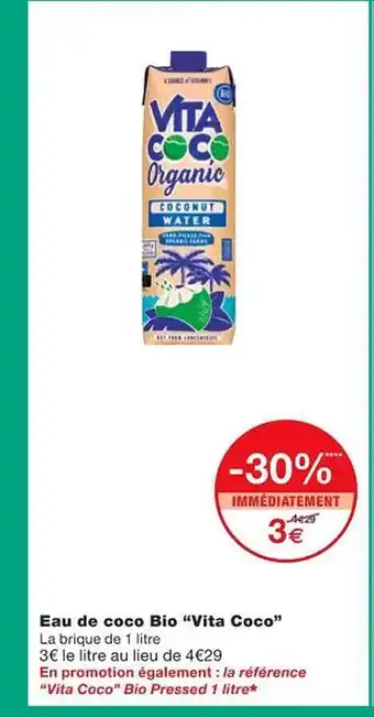 Monoprix Eau de coco bio offre