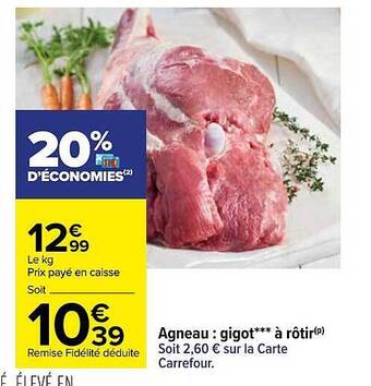 Carrefour Agneau : gigot*** à rôtir offre