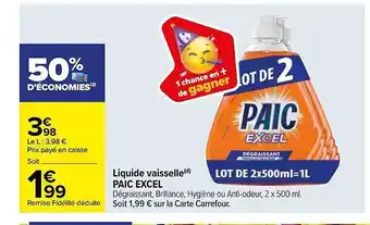 Carrefour Liquide vaisselle paic excel offre