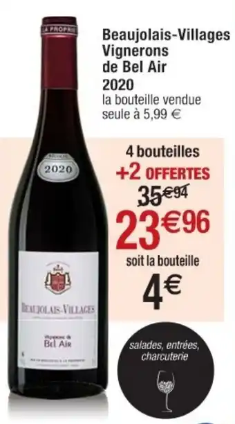 Cora x Carrefour Beaujolais -villages vignerons de bel air 2020 offre