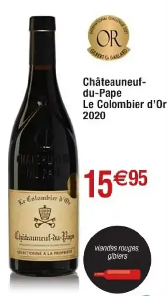 Cora x Carrefour Châteauneuf-du-pape le colombier d'or 2020 offre