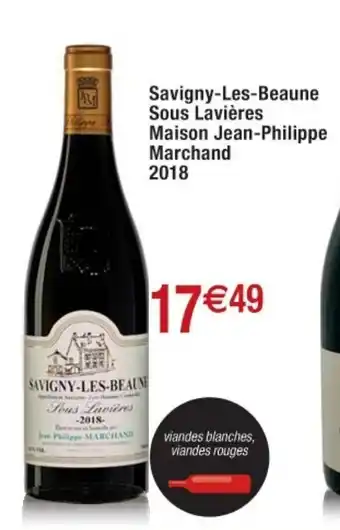 Cora x Carrefour Savigny-les-beaune sous lavières maison jean-philippe marchand 2018 offre