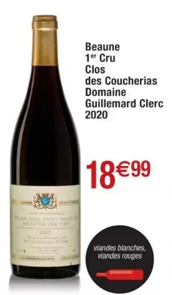 Cora x Carrefour Beaune 1 cru clos des coucherias domaine guillemard clerc 2020 offre