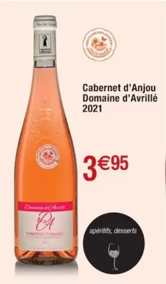Cora x Carrefour Cabernet d'anjou domaine d'avrillé 2021 offre