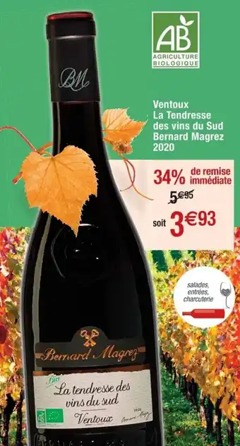 Cora x Carrefour Ventoux le tendresse des vins du sud bernard magrez 2020 offre