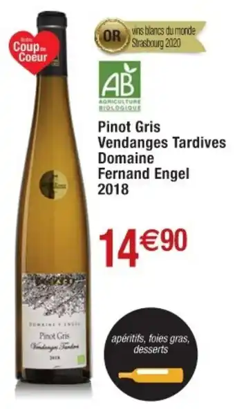 Cora x Carrefour Pinot gris vendanges tardives domaine fernand engel 2018 offre