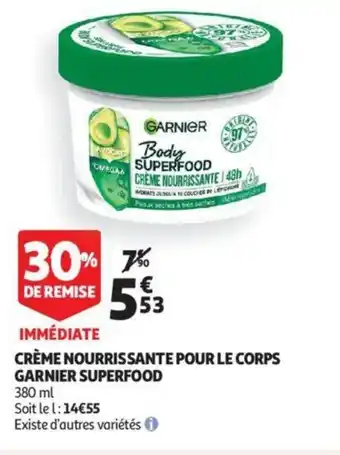Auchan Crème nourrissante pour le corps garnier superfood offre