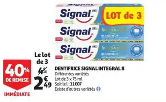 Auchan SIGNAL dentifrice signal integral 8 offre