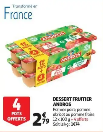 Auchan ANDROS dessert fruitier offre
