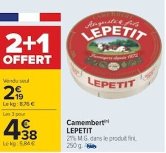 Carrefour LEPETIT camembert offre